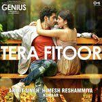 Tera Fitoor Full Song Tera Fitoor From Genius Download Or Listen Free Online Saavn Mp3 Song Download Mp3 Song Genius Movie
