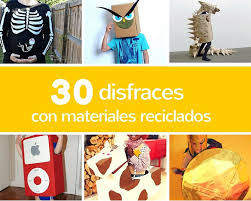 30 Disfraces Para Carnaval Caseros Reciclando O Reusando Desechos
