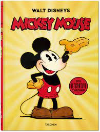 Kaum zu glauben, aber micky maus gibt es schon so lange! 90 Jahre Micky Maus Die Ultimative Chronik Vom Taschen Verlag