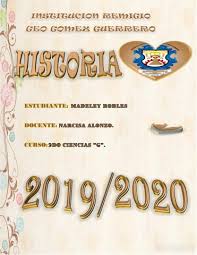 Historia del colegio "Remigio Geo Gomez Guerrero" by Madeley Robles