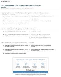 Instantly play online for free, no downloading needed! Quiz Worksheet Educating Students With Special Needs Study Com