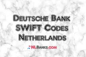Deutsche Bank Netherlands Swift Codes In 2020 Coding Deutsch Swift