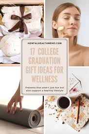 Here are all the cutest cute graduation gifts for girls. 17 College Graduation Gift Ideas For Wellness Mental Health Memo