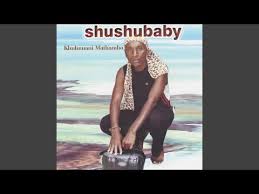 Download Shushu Baby Ngigula Ngentliziyo 3gp Mp4 Codedwap