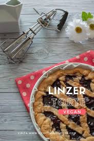 Linzer Torte Vegan La Ricetta Originale Rivisitata Il Cucchiaio Verde Ricetta Nel 2020 Ricette Torta Vegana Vegani