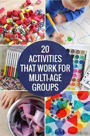 20 Activities For Multi Age Groups School Age Activities Childrens Activities Toddler Activities