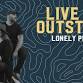 LIVE AT OUTSTATE - Lonely Pines event in Fergus Falls, MN