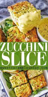 Zucchini Slice Slices Recipes Food Processor Recipes Recipes