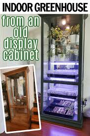 If you have short plants, you could add a 3rd shelf and get 5 square feet for about $50 more. Diy Indoor Greenhouse From An Old Cabinet 1 Refresh Living