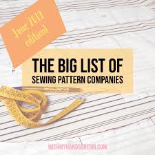 Maybe you would like to learn more about one of these? The Big List Of Sewing Pattern Companies With My Hands Dream