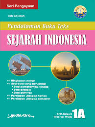 A short summary of this paper. Jual Kebutuhan Sekolah Pbt Pendalaman Buku Teks Sejarah Indonesia 1a Sma Ma Program Wajib Untuk Siswa Kelas X Sma Ma Semester 1 Kurikulum 2013 Edisi Revisi 2016 Dari Penerbit Lainnya Original Murah Siplah