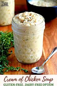 Homemade Gluten Free Cream Of Chicken Soup Is A Filling And Delicious Meal It S Also Perfect Gluten Free Dairy Free Recipes Dairy Free Soup Dairy Free Options