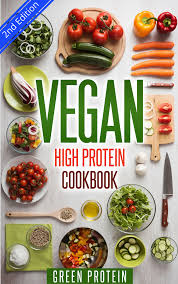 High Protein Cookbook 50 Delicious High Protein Vegan Recipes One Of My Top Selling High Protein Vegan Recipes High Protein Vegan Healthy Gluten Free Recipes