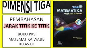 We did not find results for: Dimensi Tiga Cara Mudah Menentukan Jarak Titik Ke Titik Buku Pks Matematika Wajib Kelas Xii Youtube