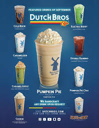 Simply click on the dutch bros coffee location below to find out where it is located and if it received positive reviews. Drinks Of The Month Are Here Pumpkin Is Dutch Bros Arizona Facebook