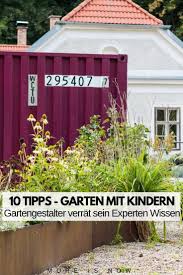 Garten T Raume Fur Familien Mit Diesen 10 Tipps Vom Profi Klappt S Verdarium Oder Der Besondere Gartengestalter Familiengarten Garten Design Gartengestaltung