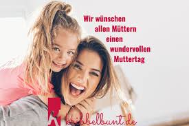 Je nach land fällt der muttertag auf verschiedene daten. Der Muttertag Kribbelbunt