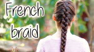 How to dutch braid your own hair for beginners | everydayhairinspiration. How To French Braid For Beginners Diy Step By Step Tutorial Youtube