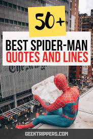 The 50 Best Spider Man Quotes From All The Movies Tv Shows