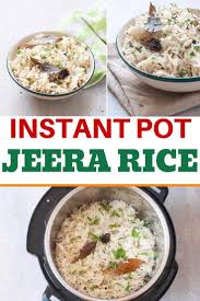 How To Make Jeera Rice In Instant Pot Without Soaking Recipe Jeera Rice Instant Pot Dinner Recipes Cumin Rice Recipe