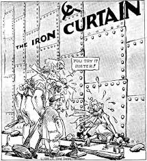 Cold War Cartoon On Iron Curtain Cold War Propaganda Cold War History Teachers
