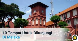 Sejarah kesultanan melaka bermula dengan kedatangan parameswara, seorang raja srivijaya dari melaka dikuasai oleh pihak portugis di bawah pimpinan alfonso de albuquerque pada 24 ogos dari 1826 hingga 1867, melaka diperintah oleh syarikat hindia timur inggeris (british east india. 10 Tempat Untuk Dikunjungi Di Melaka C Letsgoholiday My