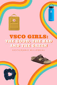 What Comes To Mind When You Hear About A Vsco Girl The Latest Gen Z Trend That S Exploded On Your Explore Page Do You Think Of A Beachy