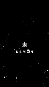 Demon Japanese Word Wallpaper Japanese Words Words Wallpaper Japanese Wallpaper Iphone