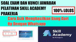 Kali ini untuk kalian yang ikut kartu prakerja dan membeli pelatihan di skill academy dengan pelatihan kuasai cara berbicara depan umum dengan teknik nlp. 100 Lolos Soal Exam Dan Kunci Jawaban Skill Academy Kartu Prakerja Semua Gelombang Youtube