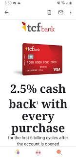 We did not find results for: Tcf Bank Maximum Rewards Visa Card 2 5 Cash Ba Myfico Forums 6166952