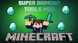If mined by any other tool, it drops nothing. Super Diamond Tools Mod 1 7 10 9minecraft Net