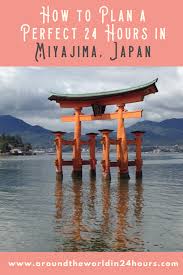 24 Hours Hiroshima To Miyajima Day Trip In 2020 Japan Travel Japan Travel Guide Asia Travel