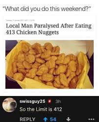 Share the best gifs now >>>. Local Man Eats 412 Chicken Nuggets And Isn T Paralyzed Technicallythetruth