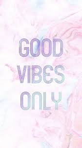 Printed on 100% cotton watercolour textured paper, art prints would be at home in any gallery. Good Vibes Only Wallpapers Top Free Good Vibes Only Backgrounds Wallpaperaccess