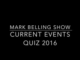 If you can ace this general knowledge quiz, you know more t. Mark Belling Show Current Events Quiz 2016 Youtube