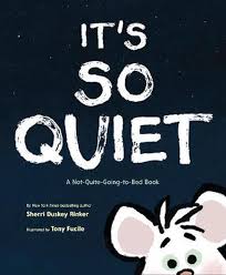 The going to bed book sandra boynton $5.99 $5.51 in cart add to cart we are water wally lamb $16.99 $15.63 in cart backorder we all fall down natalie d. It S So Quiet By Sherri Duskey Rinker Hardcover 9781452145440 Buy Online At The Nile