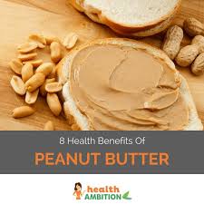 The Top 8 Health Benefits Of Peanut Butter Peanut Butter Benefits Peanut Butter Nutrition Butter Healthy