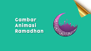 Daftar kata dan kartu ucapan ramadhan 1441 h / 2020 m. Gambar Animasi Ramadhan 2020