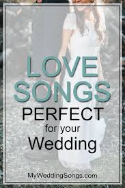 We did not find results for: Best 2015 Love Songs And Wedding Songs For Couples My Wedding Songs
