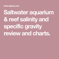 Saltwater Aquarium Reef Salinity And Specific Gravity