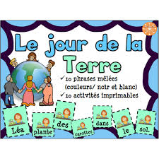 Le Jour De La Terre Phrases Melees Jour De La Terre Mieux Enseigner Structure De Phrase
