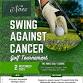 Swing Against Cancer Golf Tournament event image
