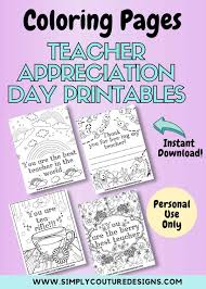 Good for clothes, gift sets, photos or motivation posters. Teacher Appreciation Coloring Page Printables 4 Pages Personal Use Digital Download