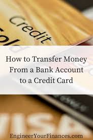 Feb 23, 2021 · what to consider before transferring money from a credit card. How To Transfer Money From A Credit Card To A Bank Account Engineer Your Finances