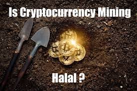 Is Cryptocurrency Mining Halal Update