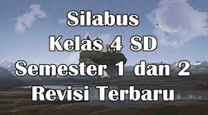 Ini merupakan siabus mapel akidah akhlak tingkat madrasah ibtidaiyah yang disusun berdasarkan kma 183 tahun 2019 tentang kurikulum pai dan bahasa arab oleh direktur jendral kementrian agama. Silabus Kelas 4 Sd Mi Semester 1 Dan 2 Revisi Terbaru 2020 Sekolah Dasar