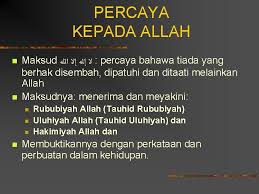 1 anggapan atau akuan bahawa sesuatu itu ada (benar dll); Tajuk Perbincangan Kenal Diri Kenal Ilahi Melalui Syahadatain