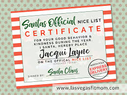 Another free certificate template that you can use for any certification purpose. Santa S Nice List Free Printable Las Vegas Fit Mom