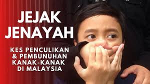 Home » trending » 5 kes pembunuhan yang masih menjadi misteri sehingga kini. Jejak Jenayah Penculikan Pembunuhan Kanak Kanak Di Malaysia Youtube