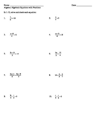 Now get rid of the fractional coefficient by multiplying both sides of the equation by the reciprocal of 4 / 7 4/7 4 / 7. Solving Algebraic Equations With Fractions By Common Sense 4 The Common Core